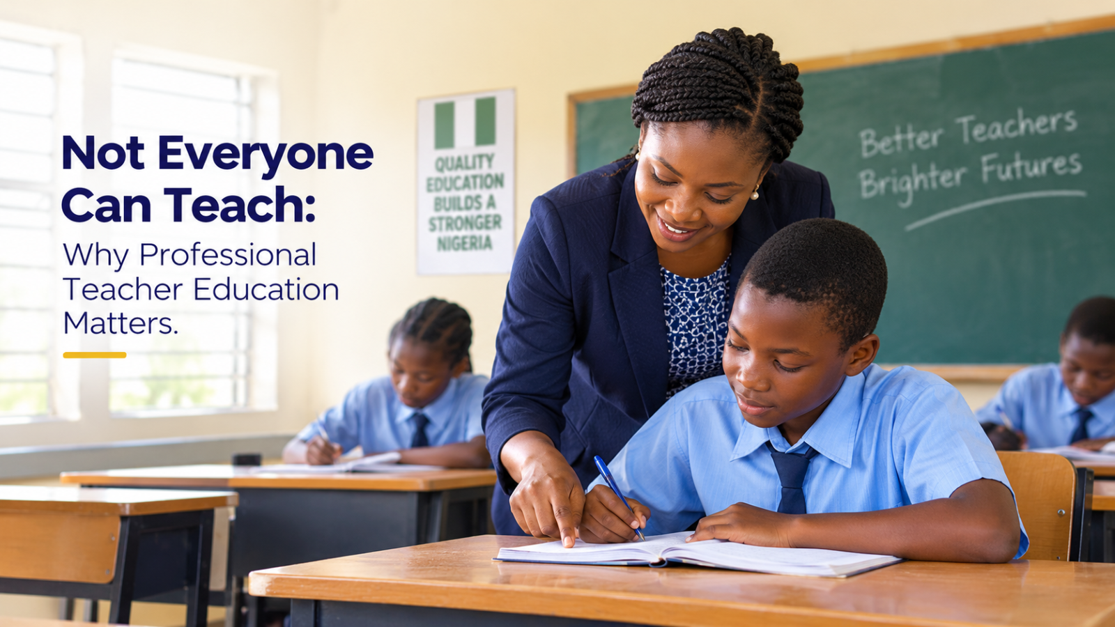 Cover image for Beyond First Class Degree: Why Nigeria Must Put Professionally Trained Teachers in Every Classroom